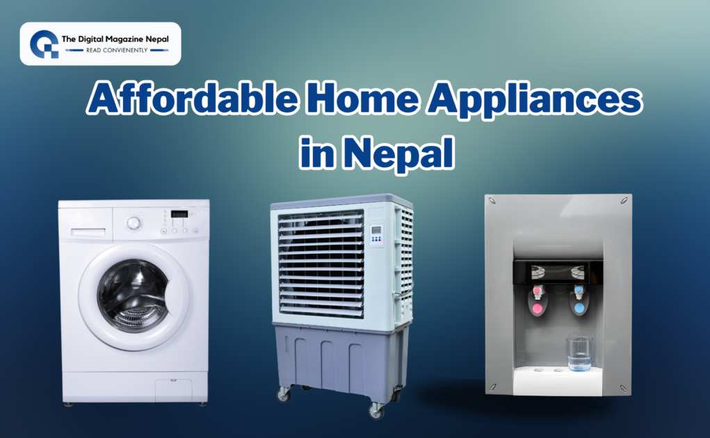Affordable Home Appliances in Nepal