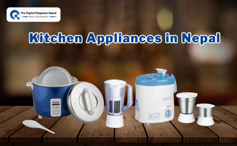 Kitchen Appliances in Nepal