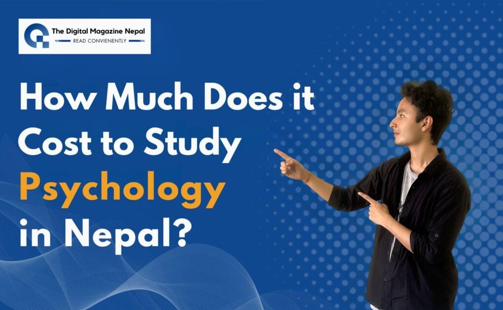 how much does it cost to study psychology in Nepal?